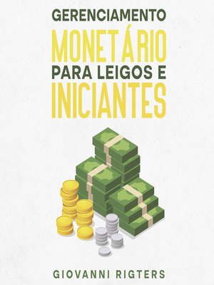 cover image of Gerenciamento monetário para leigos e iniciantes